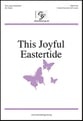 This Joyful Eastertide Unison/Two-Part choral sheet music cover